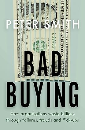 Bad Buying book by Peter Smith