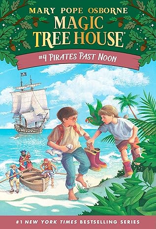 Magic Tree House #4: Pirates Past Noon book by Mary Pope Osborne