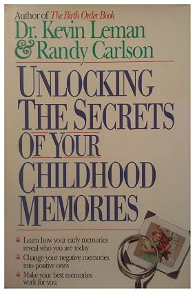 Unlocking the Secrets of Your Childhood Memories Book By Kevin Leman