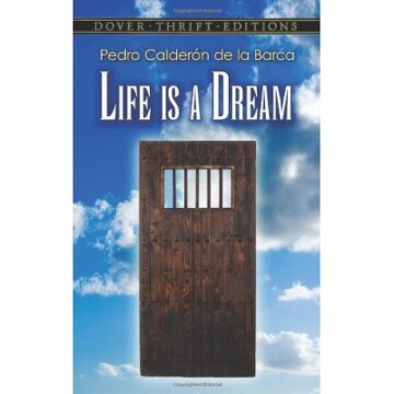 Life is a Dream book by Pedro Calderon de la Barca