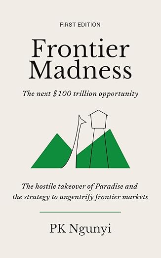 Frontier Madness: book by Pk.Ngunyi