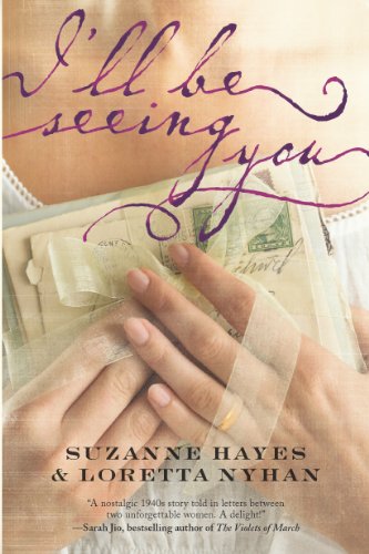 I'll Be Seeing You by Suzanne Hayes