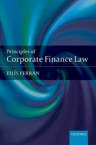 Principles of Corporate Finance Law book by Eilis Ferran