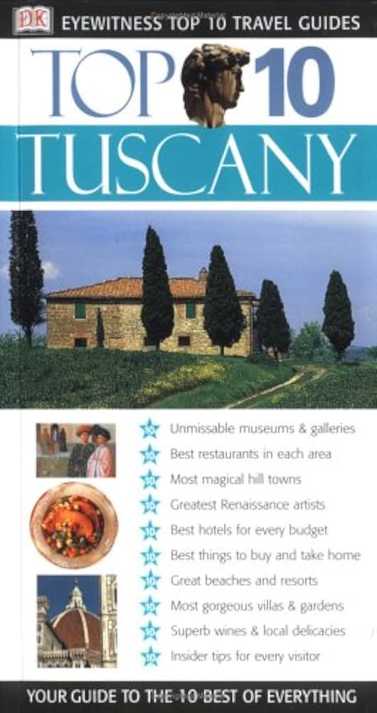 Top 10 Tuscany by Reid Bramblett