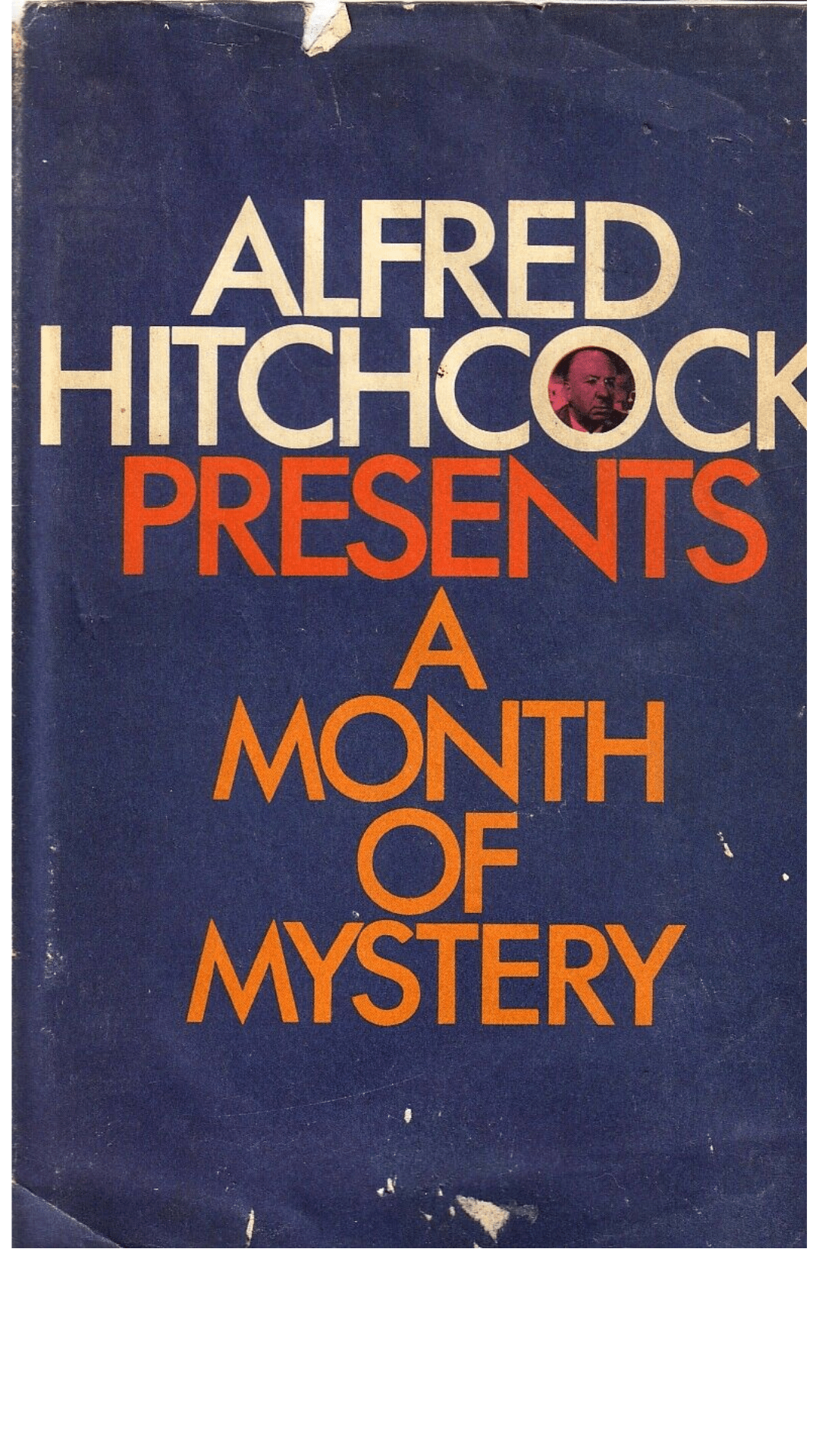 Alfred Hitchcock Presents: A Month Of Mystery
