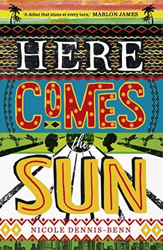 Here Comes the Sun book by Nicole Dennis-Benn