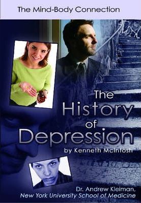 The History of Depression : The Mind-body Connection