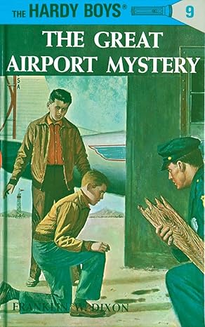 The Hardy Boys #9: The Great Airport Mystery book by Franklin W. Dixon