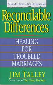 Reconcilable Differences: Healing For Troubled Marriages book by Jim A. Talley