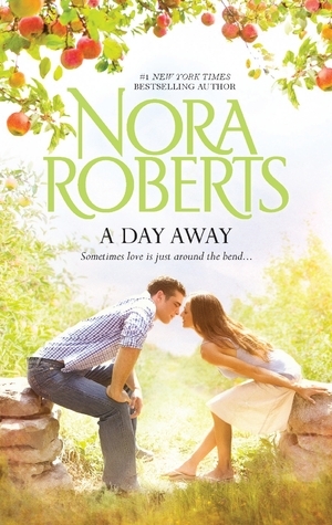 A Day Away: One Summer / Temptation book by Nora Roberts