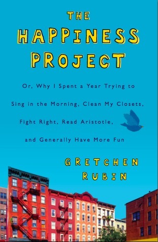 The Happiness Project book by Gretchen Rubin