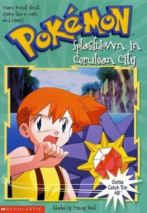 Pokemon Chapter Book #7: Splashdown in Cerulean City