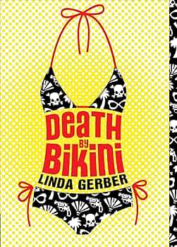 Death by Bikini book by Linda C. Gerber