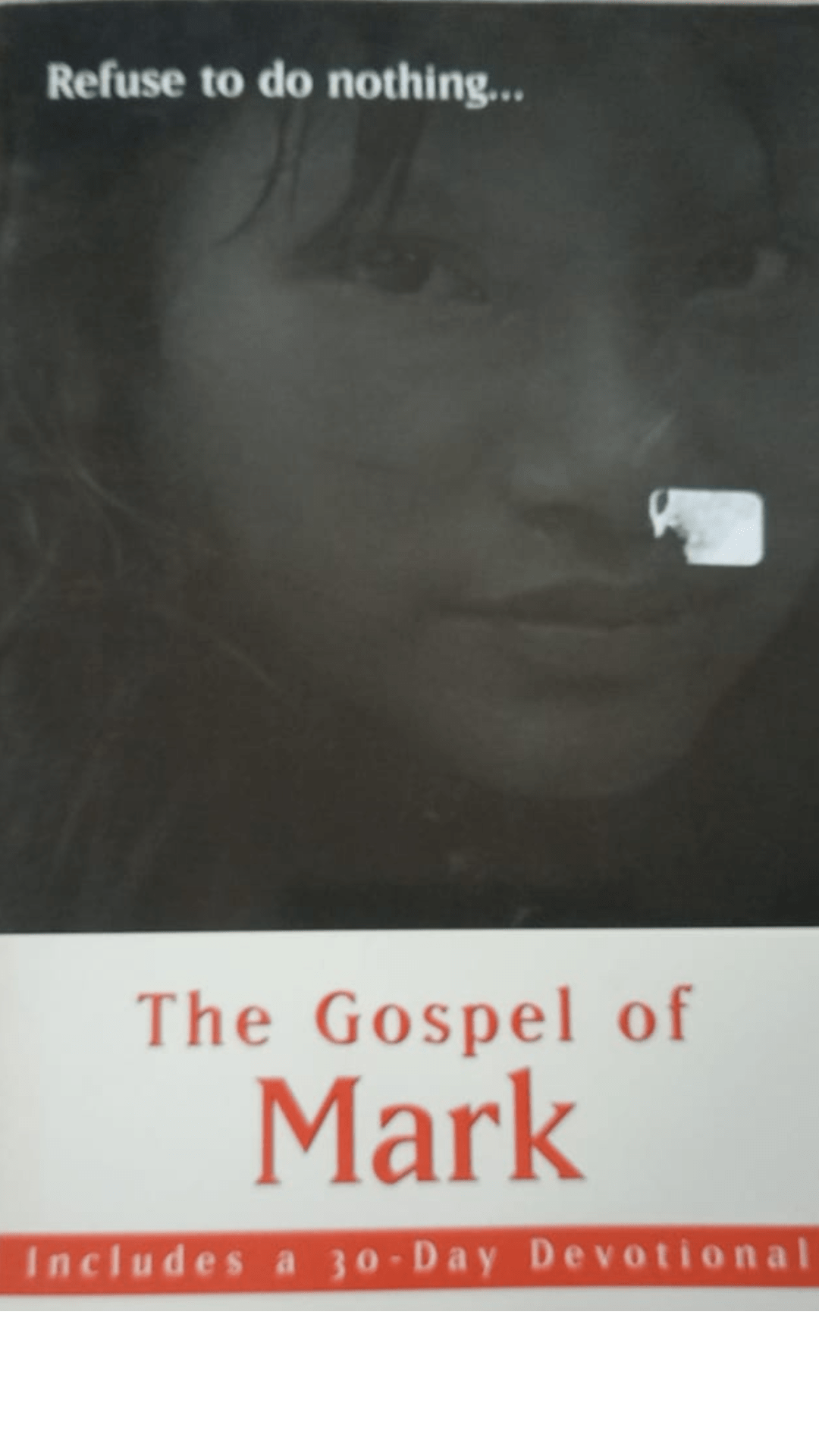 The Gospel of Mark: Includes a 30-Day Devotional