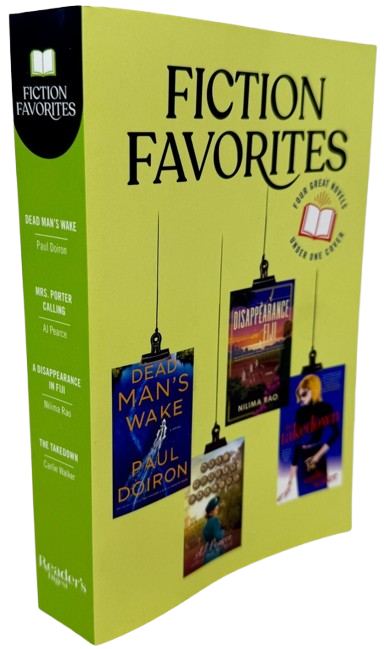 Reader's Digest Fiction Favorites! Dead Man?s Wake, Mrs. Porter Calling, Disappearance in Fiji, and The Takedown