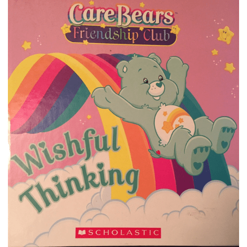 Wishful Thinking (Care Bears Friendship Club)