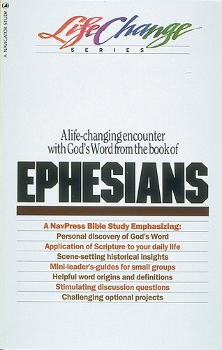 Ephesians : Lifechange Series