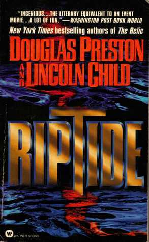 Riptide by Douglas Preston