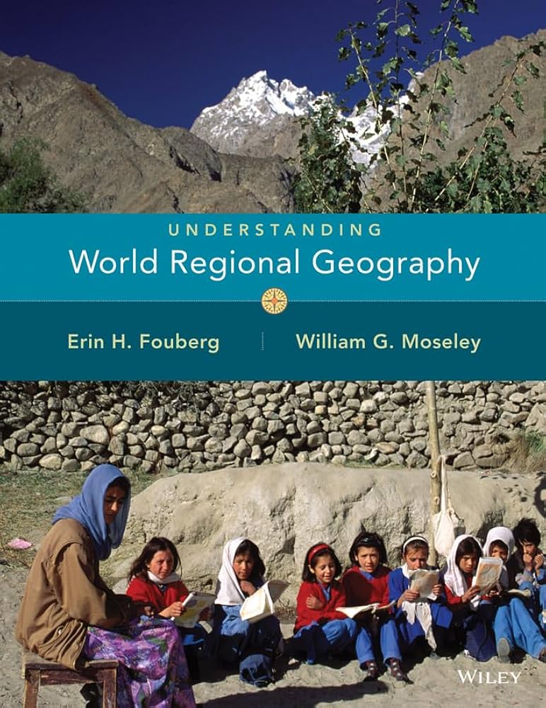 Understanding World Regional Geography book by Erin H. Fouberg