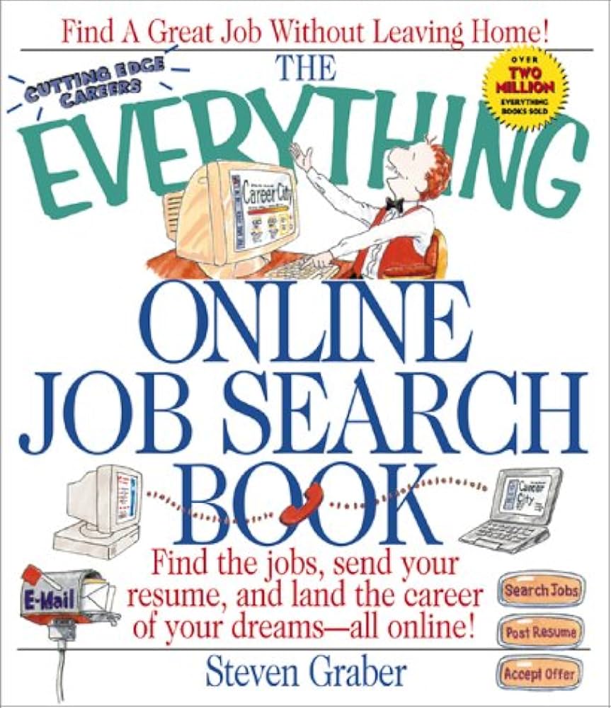 The Everything Online Job Search Book