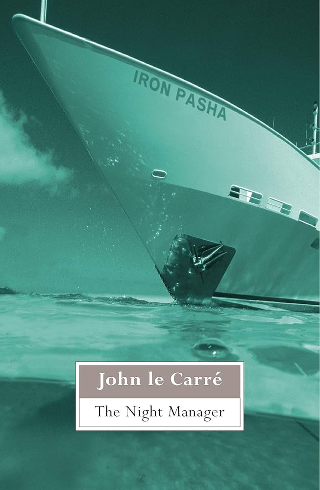 The Night Manager Novel by John le Carre