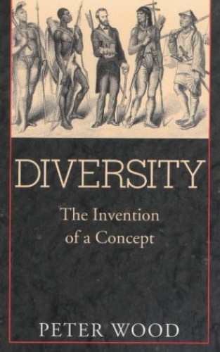 Diversity: The Invention of a Concept