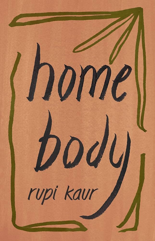 Home Body poetry book by Rupi Kaur