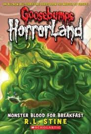 Goosebumps HorrorLand #3 Monster Blood For Breakfast! book by R.L. Stine