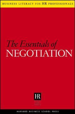 The Essentials Of Negotiation