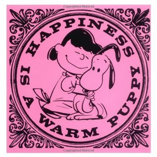 Happiness is a Warm Puppy book by Charles M. Schulz