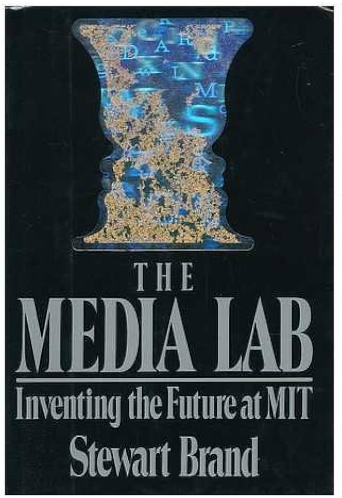 The Media Lab : Inventing the Future at Mit