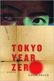 Tokyo Year Zero Book by David Peace