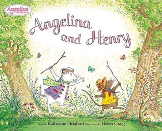 Angelina Ballerina: Angelina and Henry book by Katharine Holabird