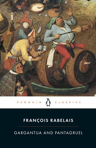 Gargantua and Pantagruel book by Francois Rabelais
