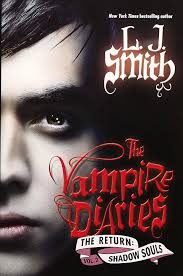 The Vampire Diaries: The Return #2: Shadow Souls book by L.J. Smith