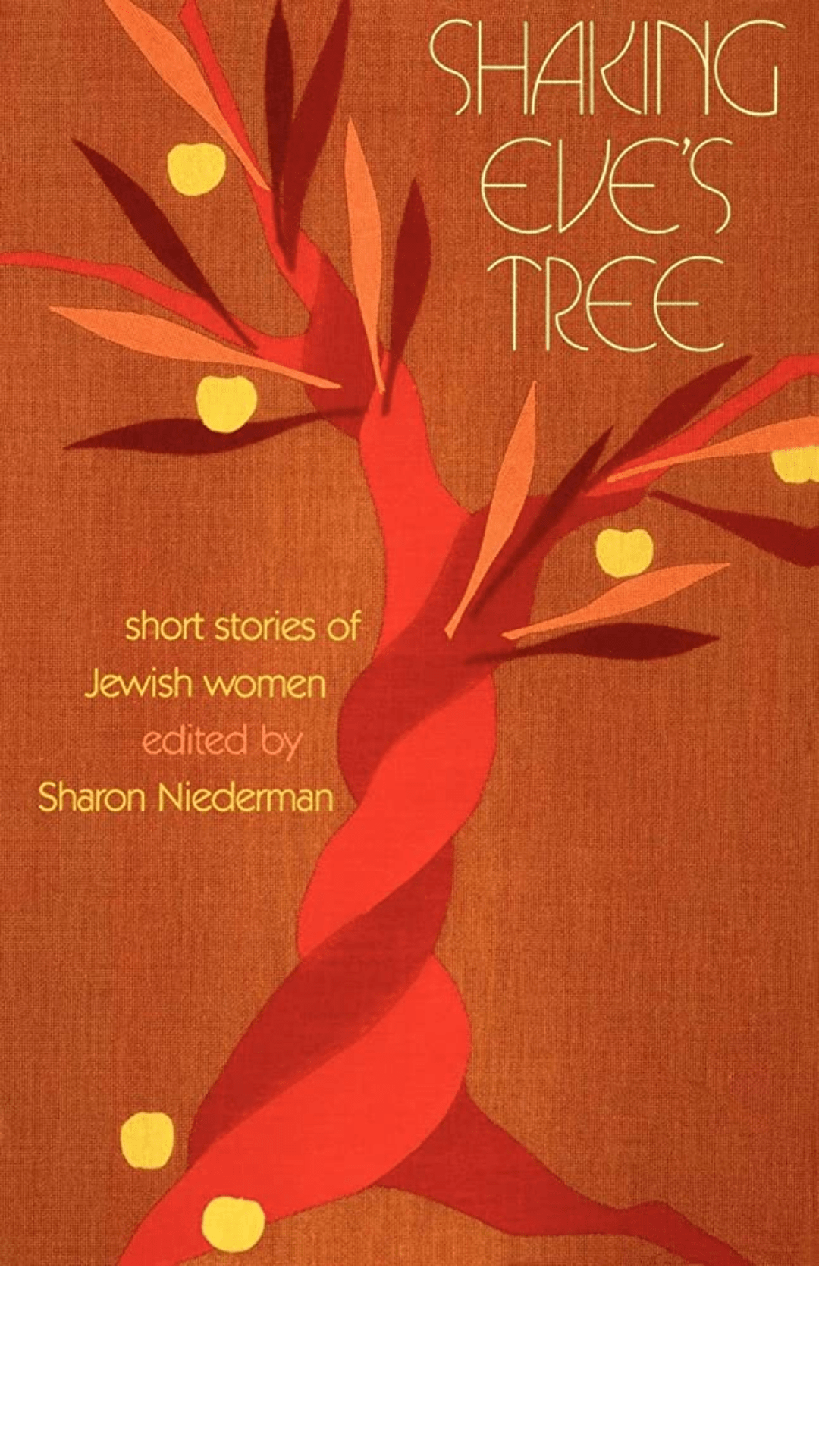 Shaking Eve's Tree: Short Stories of Jewish Women