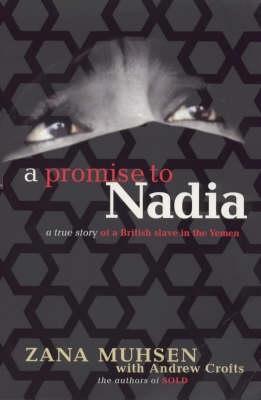 A Promise To Nadia book by Zana Muhsen