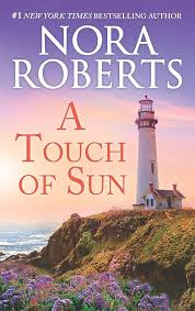 A Touch of Sun book by Nora Roberts