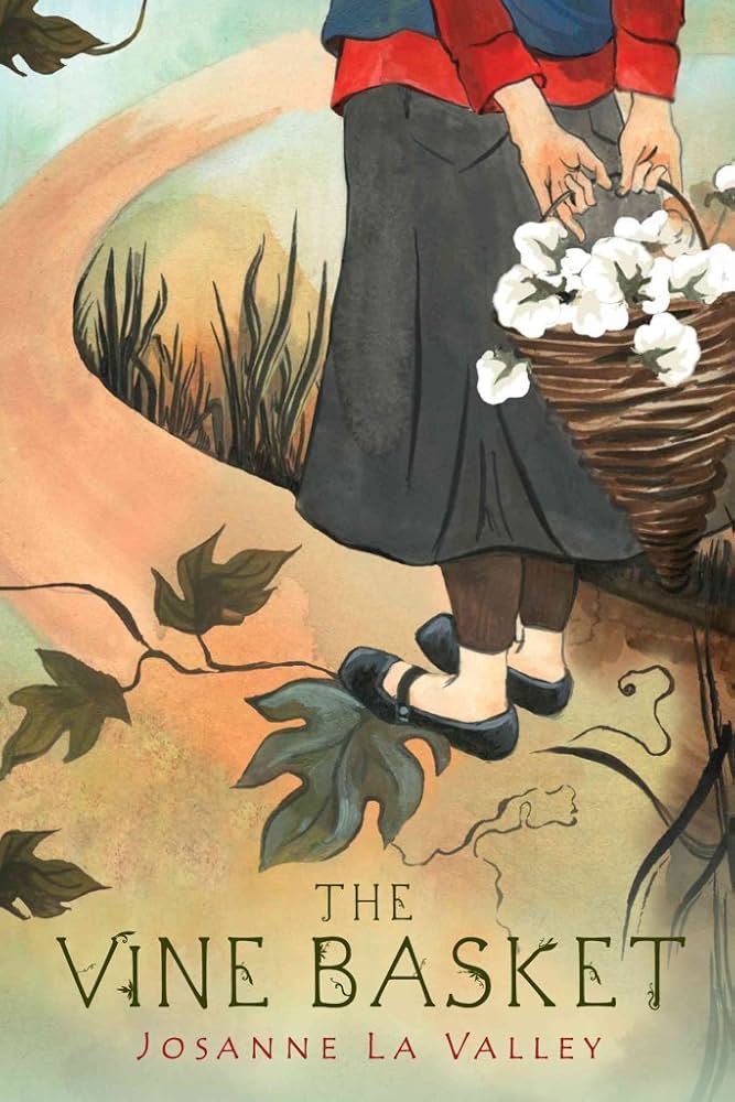 The Vine Basket book by Josanne La Valley