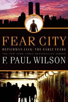Fear City : Repairman Jack: The Early Years