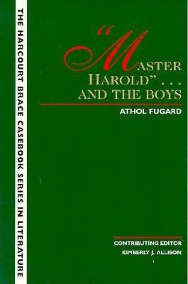 Master Harold...and the boys book by Athol Fugard