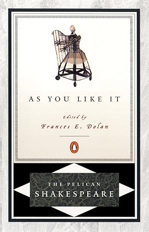 As You Like It (The Pelican Shakespeare) book by William Shakespeare