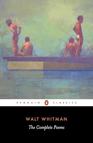 The Complete Poems (Penguin Classics) by Walt Whitman