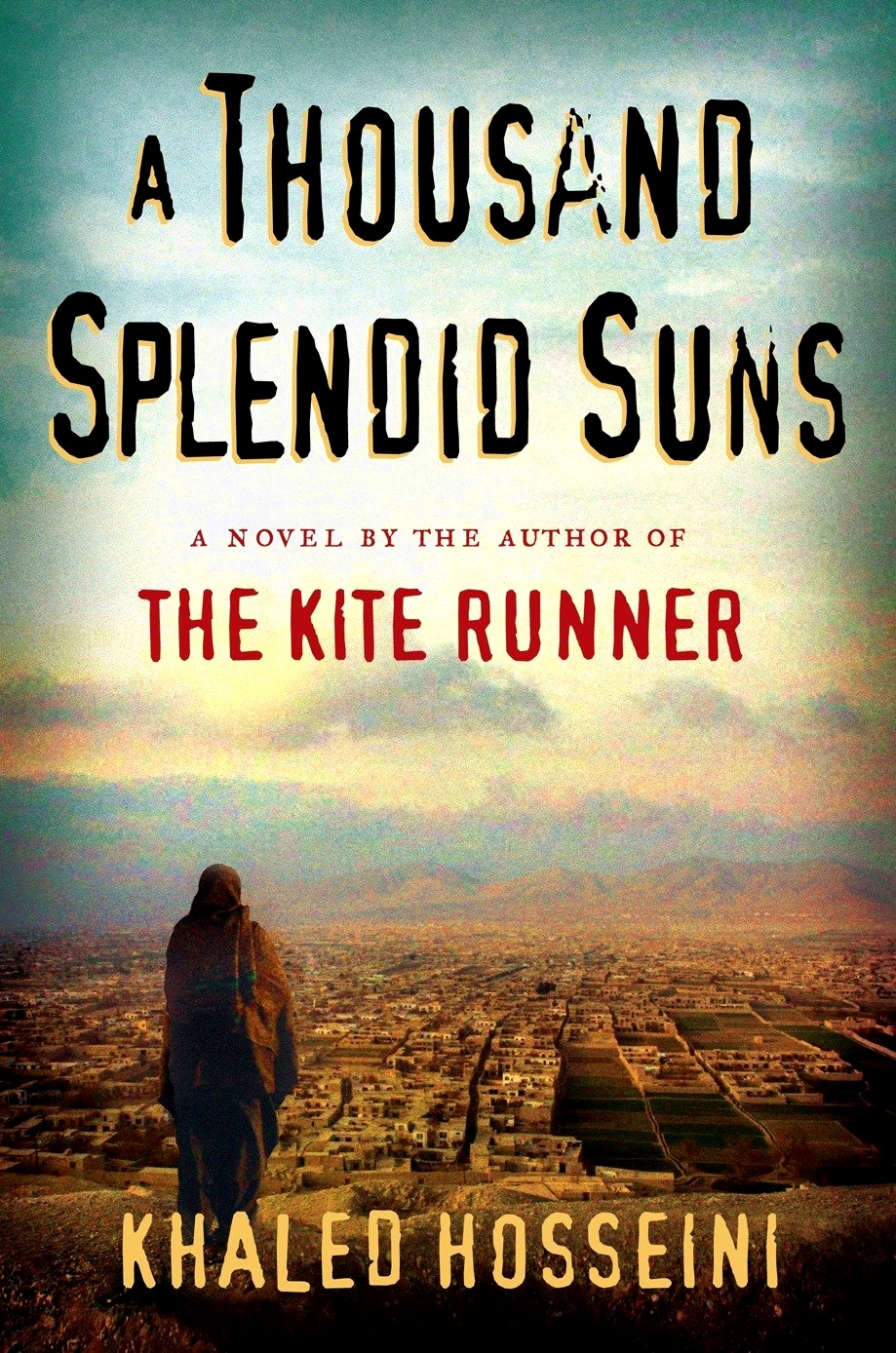 A Thousand Splendid Suns By Khaled Hosseini