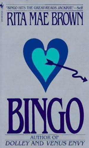 Bingo By Rita Mae Brown