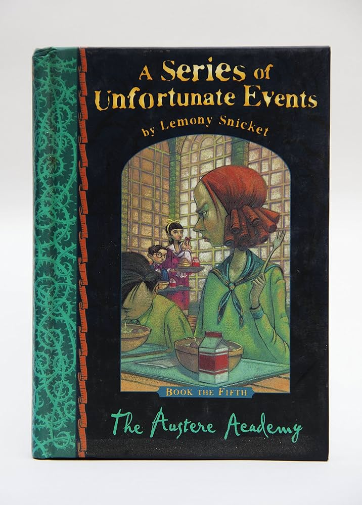 A Series of Unfortunate Events #5: The Austere Academy