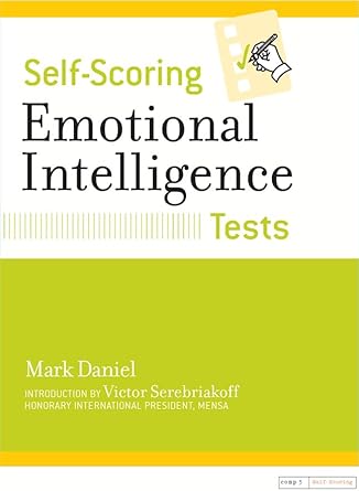 Self-scoring Emotional Intelligence Tests by Mark Daniel