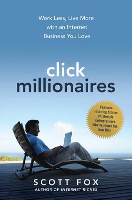 Click Millionaires book by Scott Fox