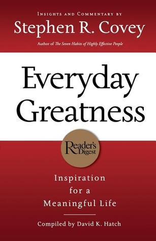 Everyday Greatness: Inspiration for a Meaningful Life book by Stephen R. Covey