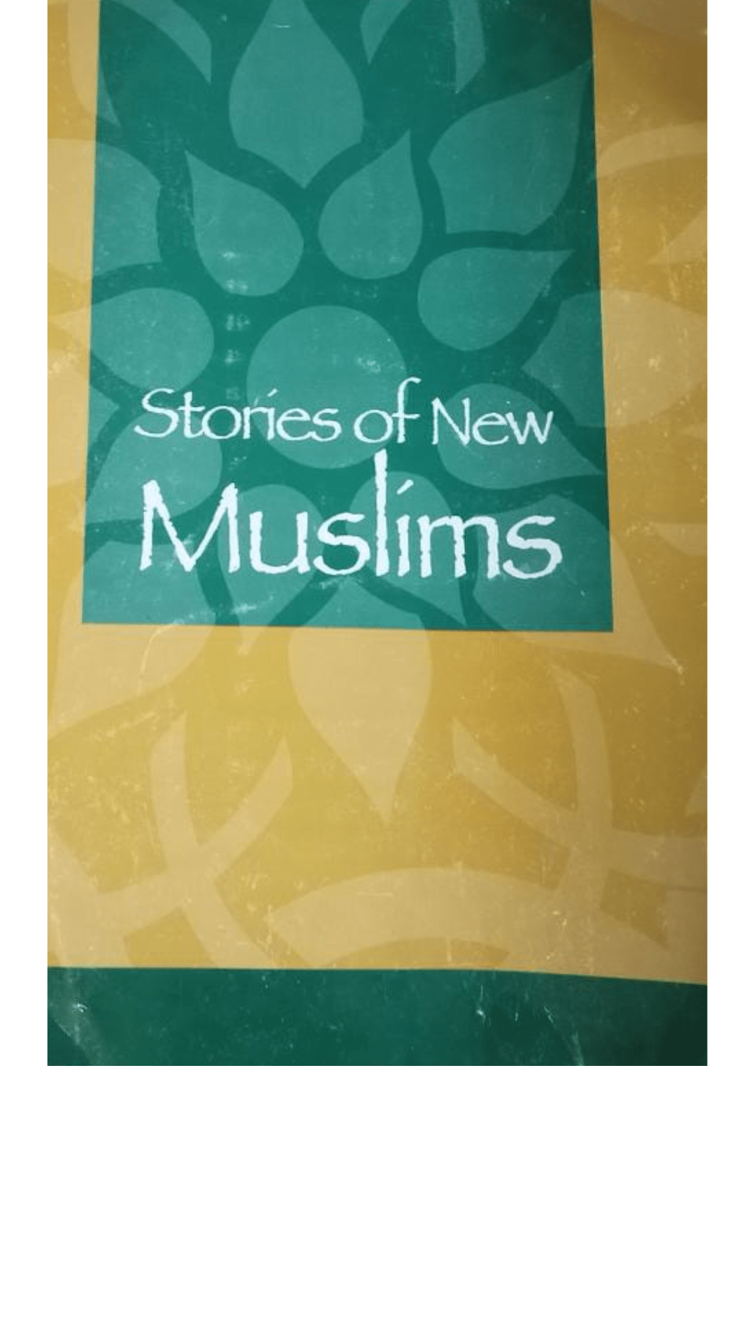 Stories Of New Muslims